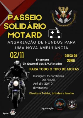 Passeio Solidário Motard - Bombeiros Voluntários de Viatodos