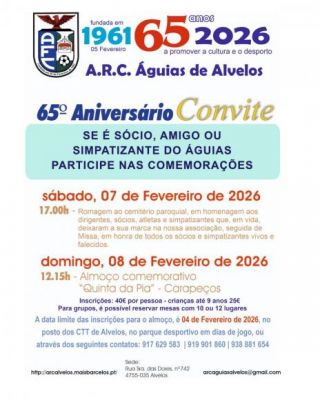 65&ordm;Anivers&aacute;rio - ARC- &Aacute;guias de Alvelos